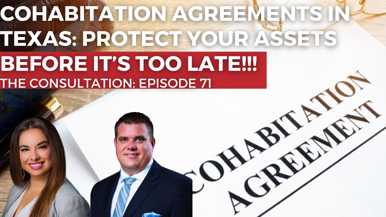 Texas Cohabitation Agreements — Protect Property & Avoid Accidental