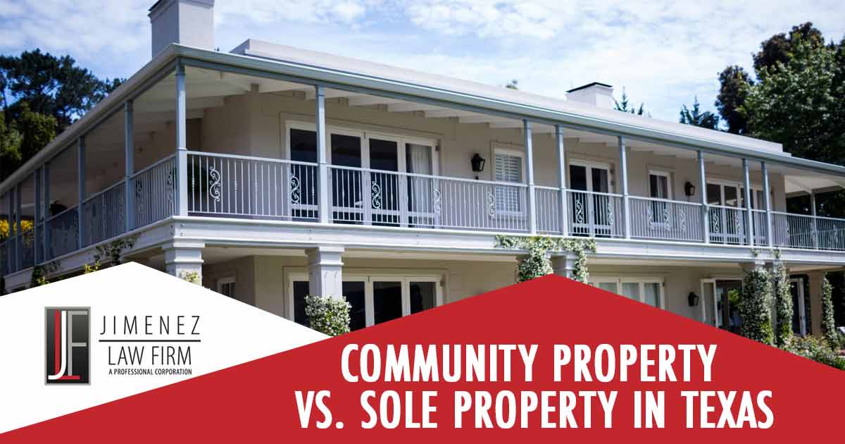 Community Property vs. Sole Property in Texas