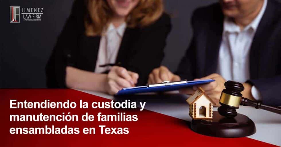 Entendiendo-la-custodia-y-manutencion-de-familias-ensambladas-en-Texas-980x515.jpg