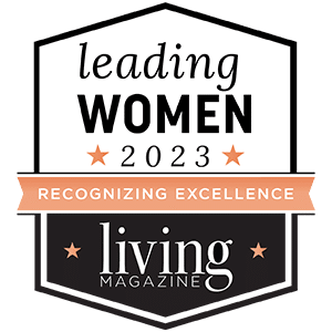 Leading Women 2023 – Recognizing Exellence by Living Magazine